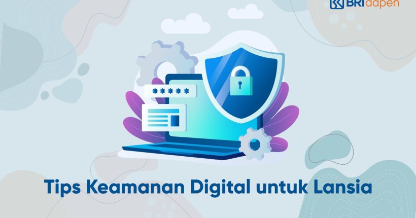 tips-keamanan-digital-dana-pensiun-bri